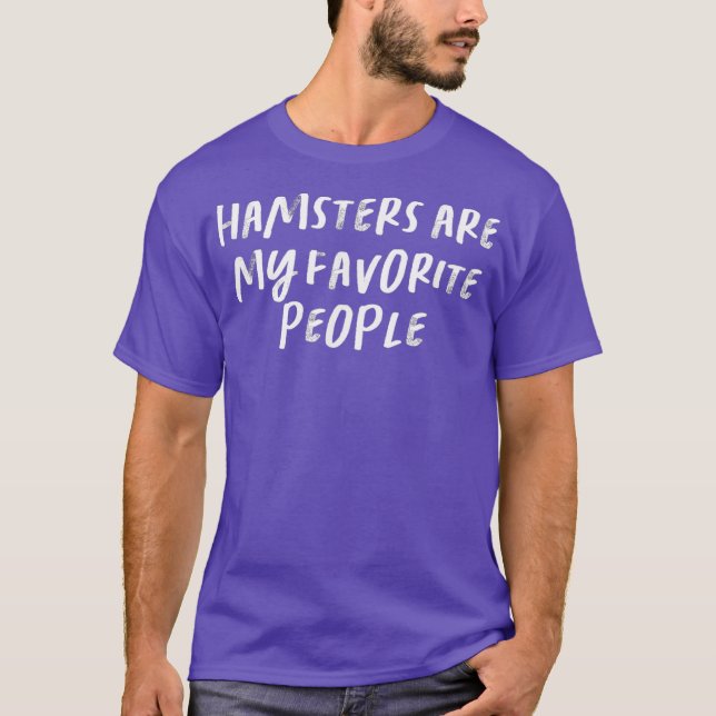 Hamstrar är mina favoritfolk t shirt (Framsida)