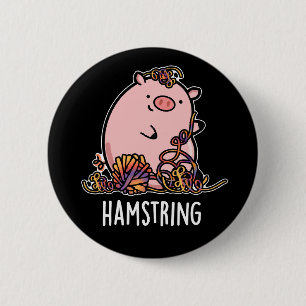 Hamstring Funny Gris Pun Mörk BG Knapp