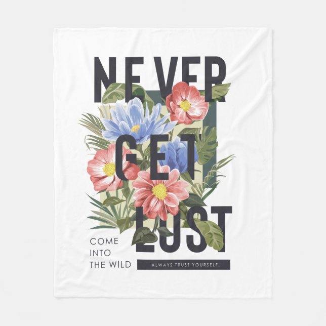 Hämta aldrig Borttappad Blommigt Slogan Fleecefilt (Framsidan)