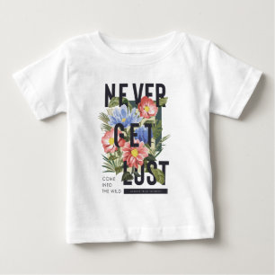 Hämta aldrig Borttappad Blommigt Slogan T Shirt