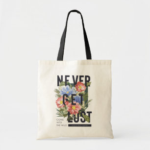 Hämta aldrig Borttappad Blommigt Slogan Tygkasse
