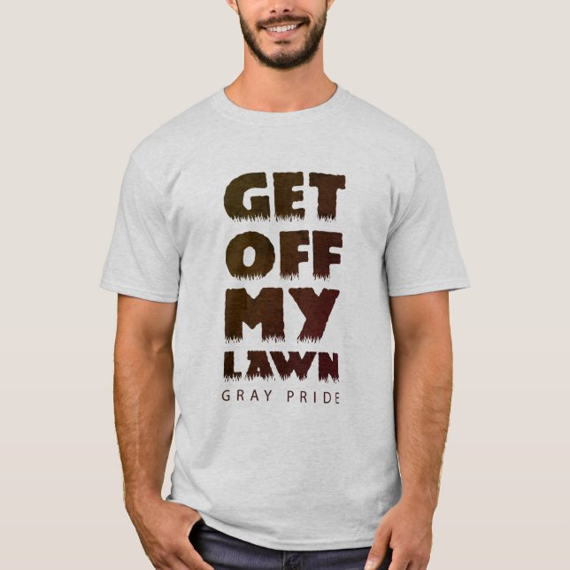 HÄMTA AV MIN GRÄSMATTA GRÅTT-PRIDE T-Shirt (Framsida)