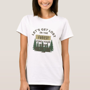 Hämta borttappad i skogen t shirt
