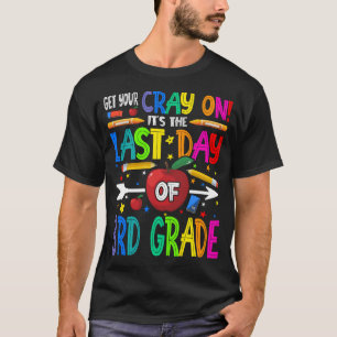 Hämta din matris på den sista dagen i tredje Klass T Shirt