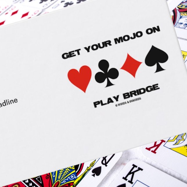 Hämta din Mojo på Play Bridge (Kostym med fyra kor Visitkort (Business card featuring sound bridge advice for any bridge player or bridge teacher)