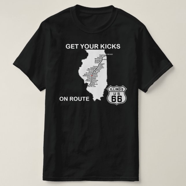 Hämta dina kicks på Illinois Route 66 Tee (Design framsida)