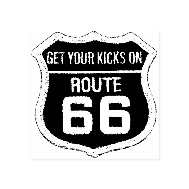 Hämta dina kicks på Route 66 Travel Rubber Frimärk Stämpel (Tryck)