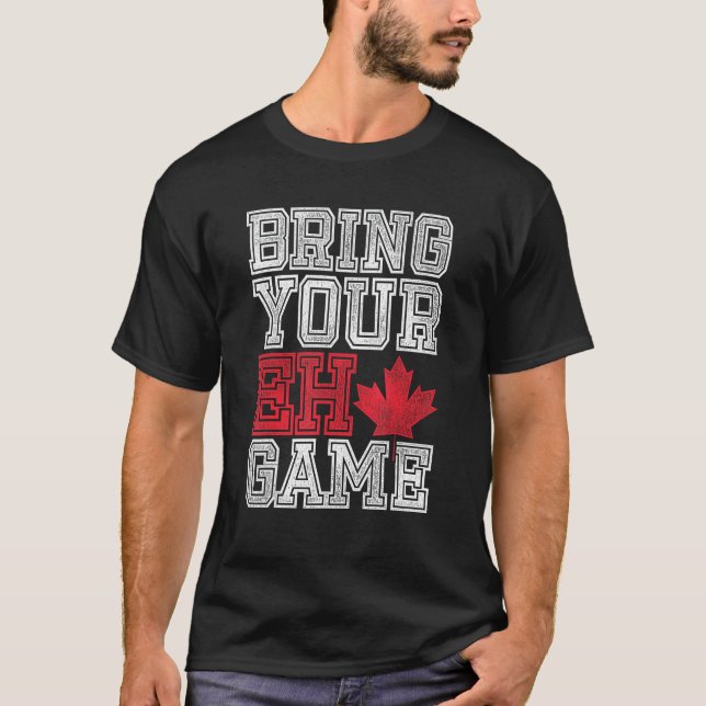 Hämta ditt Eh-spel Kanada T Shirt (Framsida)