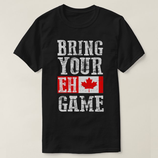 Hämta ditt Eh-spel, Kanadas Flagga-team T Shirt (Design framsida)