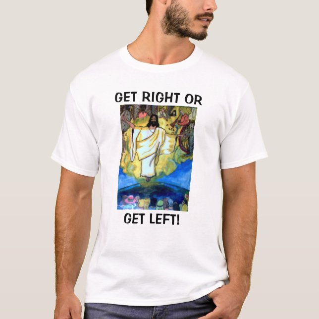 HÄMTA HÖGER FÖR JESUS T-Shirt (Framsida)