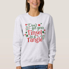 Hämta inte din tinsel i en tangel t shirt