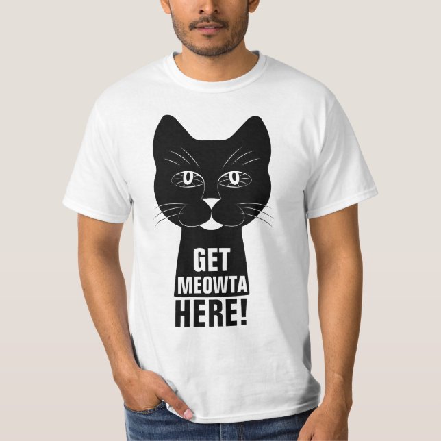 Hämta Meowta hit lustig Cat T Shirt (Framsida)