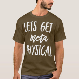 Hämta metafysisk 1 t shirt
