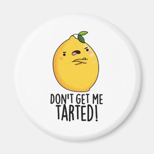 Hämta mig inte till Lemon Pun Magnet