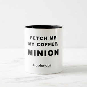 HÄMTA MIG MITT KAFFE, SKYDDSLING Två-Tonad MUGG