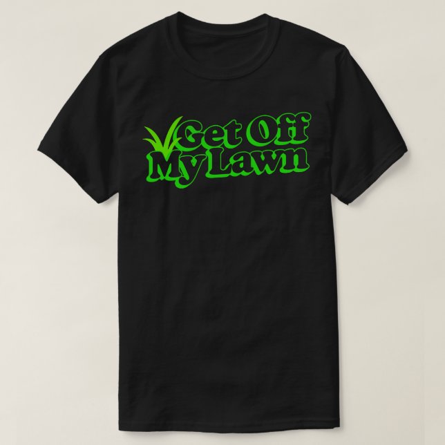 Hämta min Gräsmatta Retro-typografi, design 1 T Shirt (Design framsida)