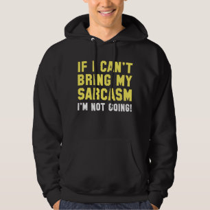 Hämta min Sarcasm Hoodie