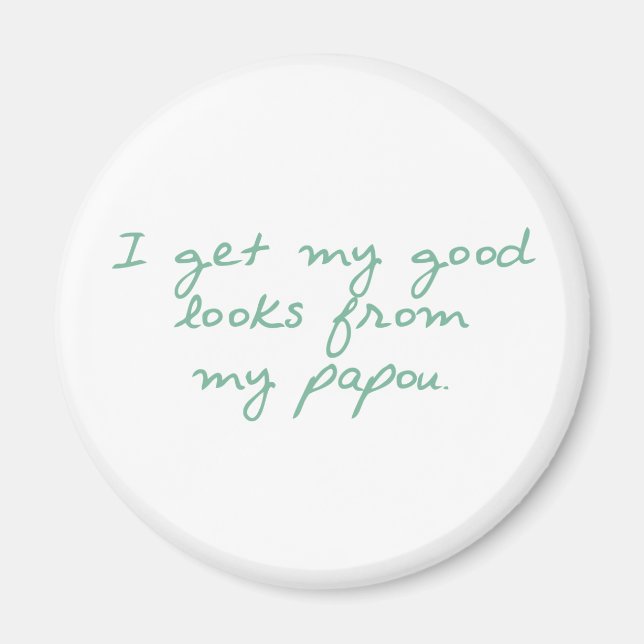 Hämta mina utseende från Papou Magnet (Framsidan)