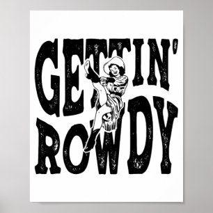 Hämta Rowdy Bridesmaid Bride Cowtjejer Bacheloret Poster