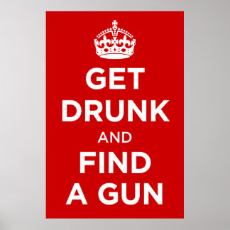 Hämta runk och hitta en Gun - Behållans Lugn Parod Poster