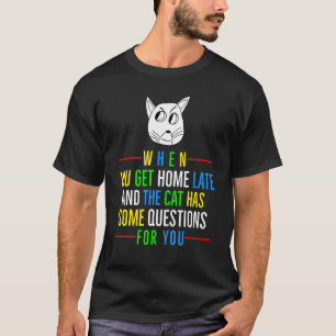 Hämta sen hemkatat t shirt