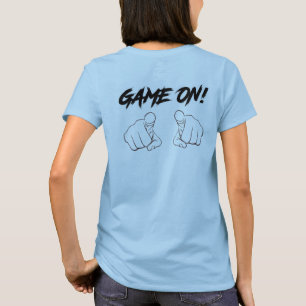 Hämta spel till din garderob ... Game On! T Shirt