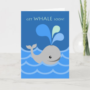 Hämta val snart, känn bättre, Cute Whale Kort