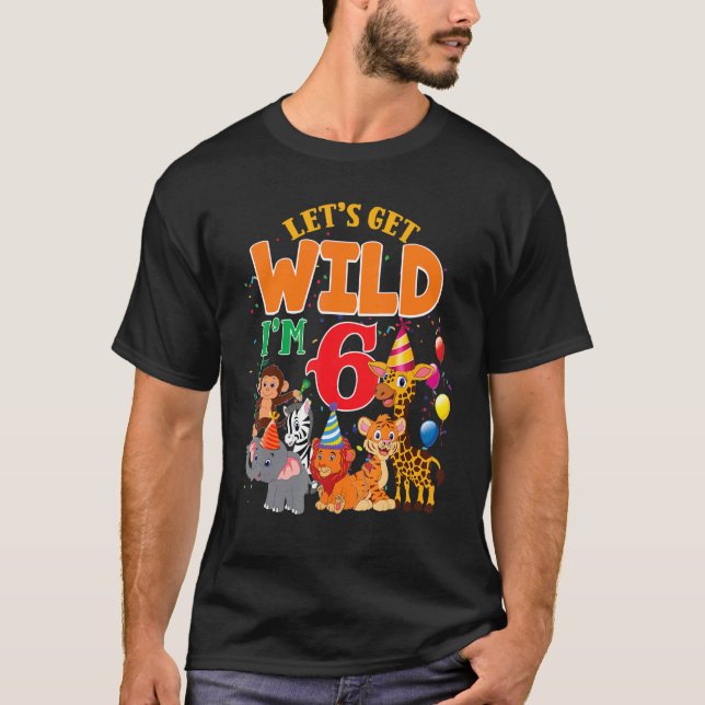 Hämta Vild I är 6 Zoo Safari Animal Birthday Kid T Shirt (Framsida)