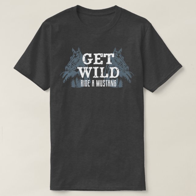 Hämta Vild Ride A Mustang Horse Riding Equestrian T Shirt (Design framsida)