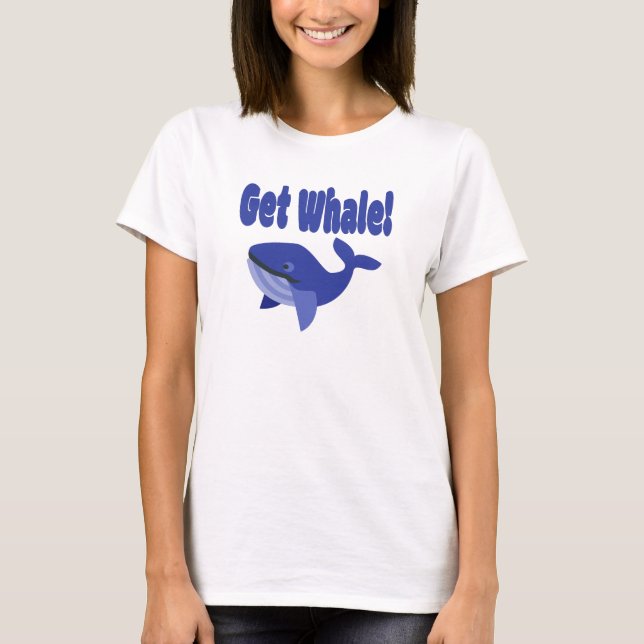 Hämta Whale, få fram en fin Pun. T Shirt (Framsida)
