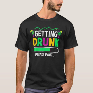 Hämtar avrinning, vänta - Mardi Gras Party Beer T Shirt