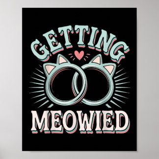 Hämtar Meowied Bachelorette _5 Poster