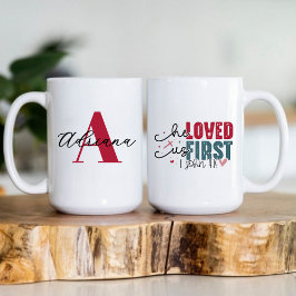 Han älskade oss först monogram initial namn kaffemugg