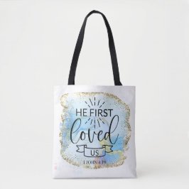 Han älskade oss först tygkasse