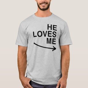 Han älskar mig (höger).png t-shirt