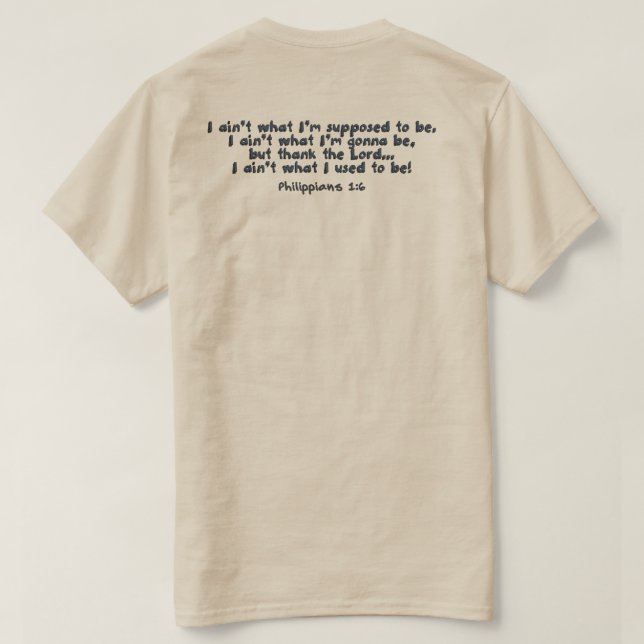 Han är det stilla arbetet på mig! tee (Design baksida)
