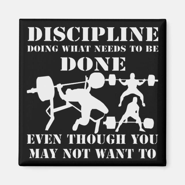 Han är disciplinerad och gör vad som måste göras # magnet (Framsidan)