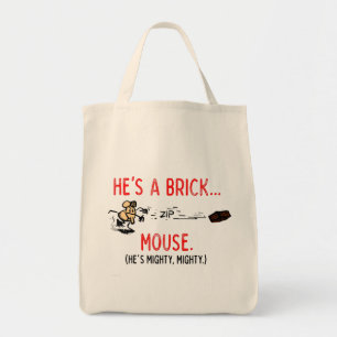 "Han är en Brick Mouse" Tote Bag Tygkasse