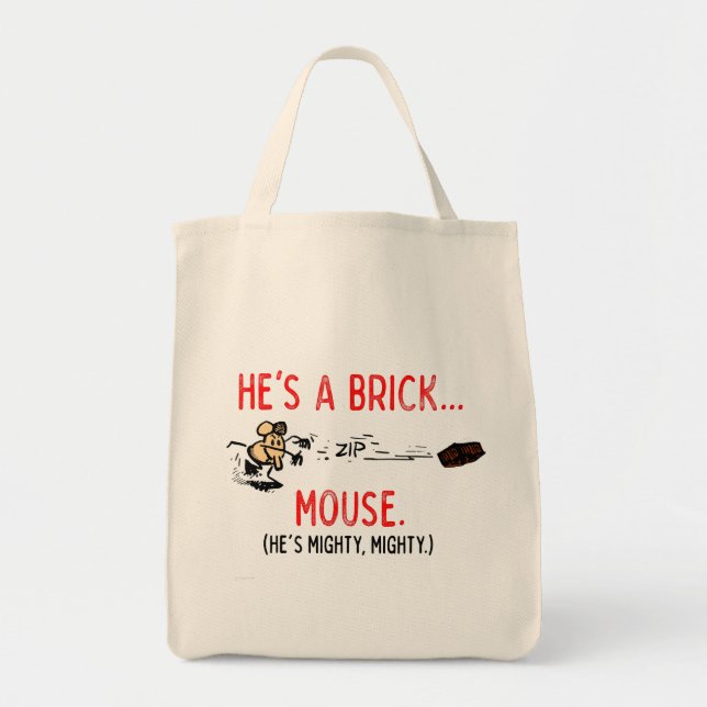 "Han är en Brick Mouse" Tote Bag Tygkasse (Framsidan)