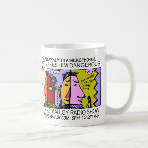 HAN är EN LIBERAL PERSON MED EN MIKROFON Kaffemugg