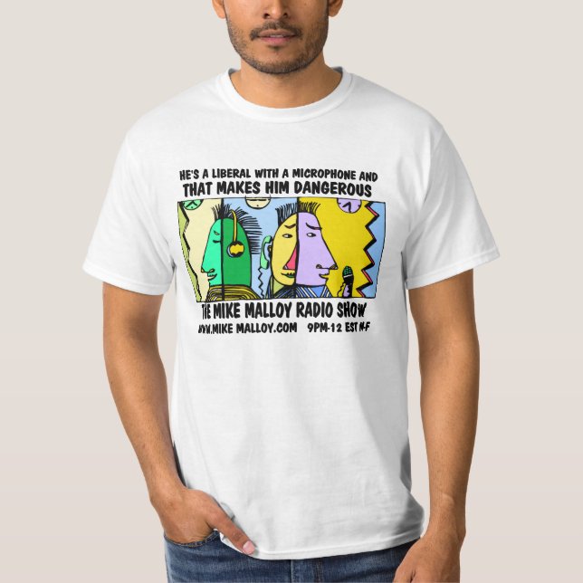 HAN är EN LIBERAL PERSON MED EN MIKROFON T-shirt (Framsida)