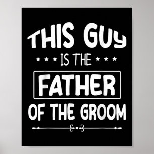 Han är Far i Groom Bride Bröllop Poster