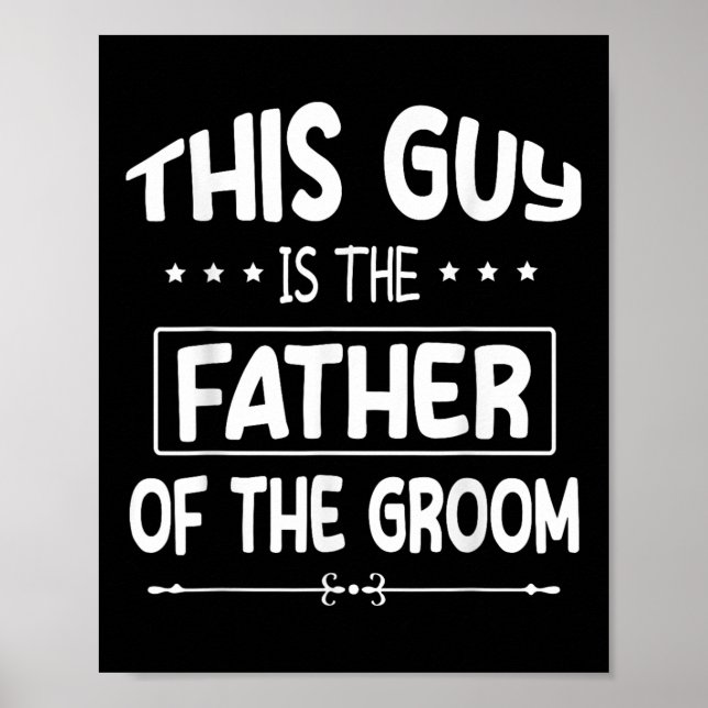 Han är Far i Groom Bride Bröllop Poster (Framsidan)