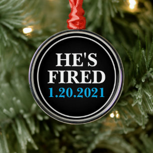 Han är FIRED 1 januari 2021 Julgransprydnad Metall