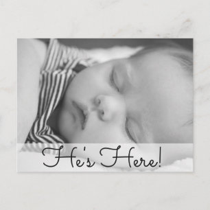 Han är här.  Baby Boy Födelseannons Meddelande Vykort