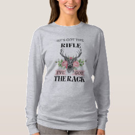 Han är Har Rifle jag har Har Rack T-Shirt