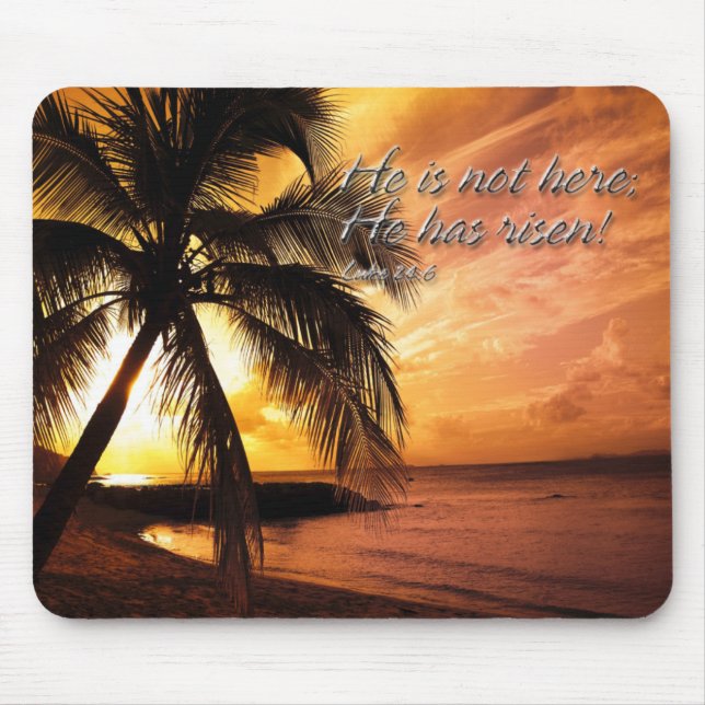Han är inte här och har rest Luke 24:6 Mousepad Musmatta (Framsidan)