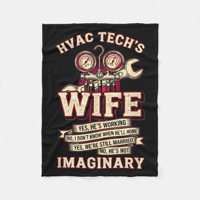 Han är inte imaginär rolig Hvac Tech fru kvinnor t Fleecefilt (Framsidan)