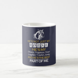Han är inte precis min häst kaffemugg