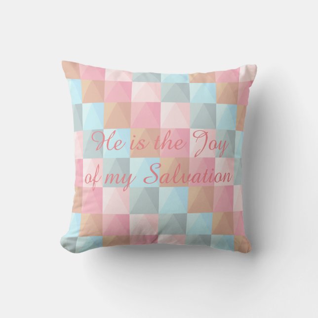 Han är Joy of My Salvation Pastel Pillow Kudde (Framsida)